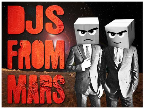 Djs+From+Mars+banner